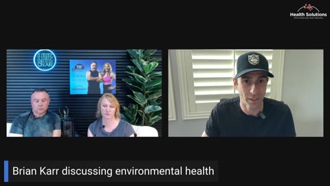 Health Solutions with Shawn & Janet Needham: Environmental Health with Brian Karr