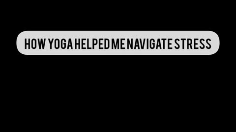Yoga Changed My Life. Have A Go!!!