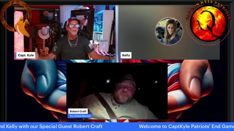 CaptKyle Patriots End Game - Capt Kyle & Kelly joined by Robert Craft