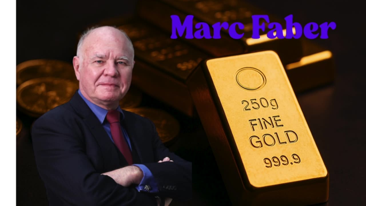 P4🥇 Marc Faber: ‘Gold Is A Hedge Against Incompetence’