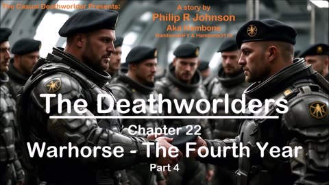 The Deathworlders - Chapter 22 - Warhorse - Year 4 - Part 4