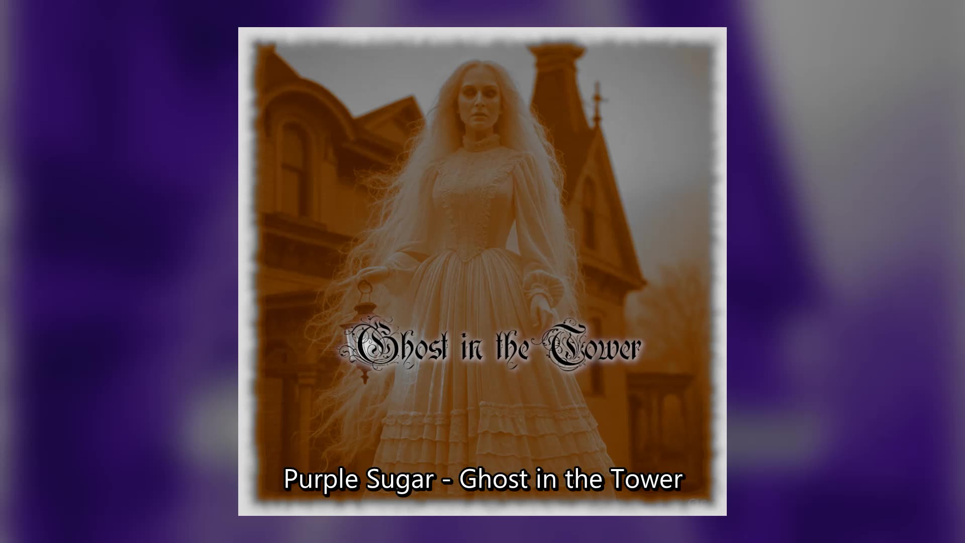 Purple Sugar - Ghost in the Tower