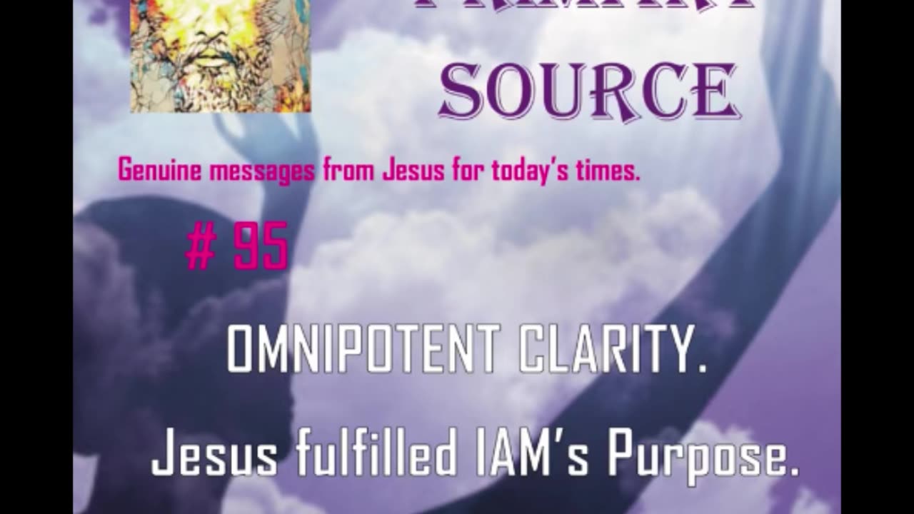 I AM PRIMARY SOURCE # 95 4-27-25