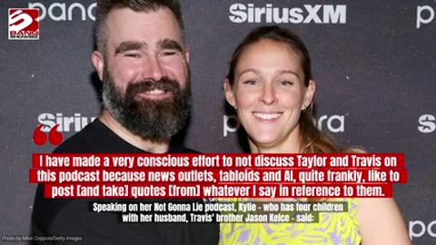 Kylie Kelce shares her happiness over the Taylor Swift and Travis Kelce's engagement