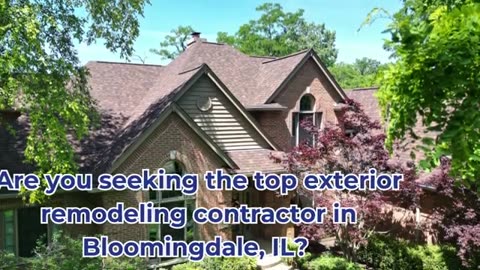 TOP REMODELING CONTRACTORS NEAR BLOOMINGDALE, IL | HARRIS EXTERIORS