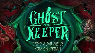 Ghost Keeper - Official Demo Trailer