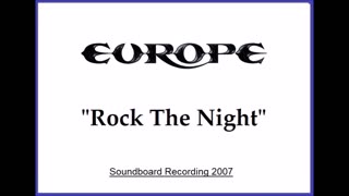 Europe - Rock The Night (Live in Rattvik, Sweden 2007) Soundboard