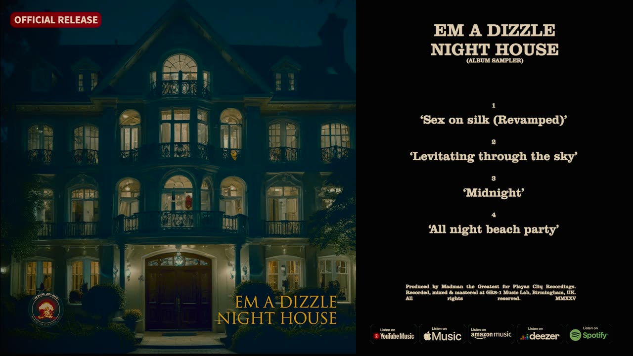Em A Dizzle - Night House (Album Sampler)