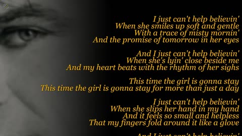 BJ Thomas - Just can't help believin' - (Lyric Video) [HQ Audio]