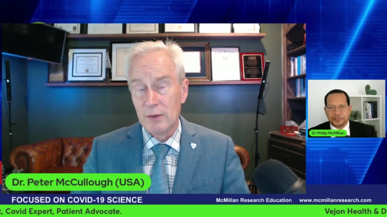 Villainization of Dr Peter McCullough™ as He Developed Protocols for the World: Philip McMillan