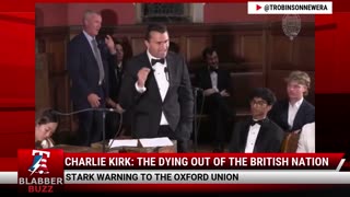 Charlie Kirk: The Dying Out Of The British Nation