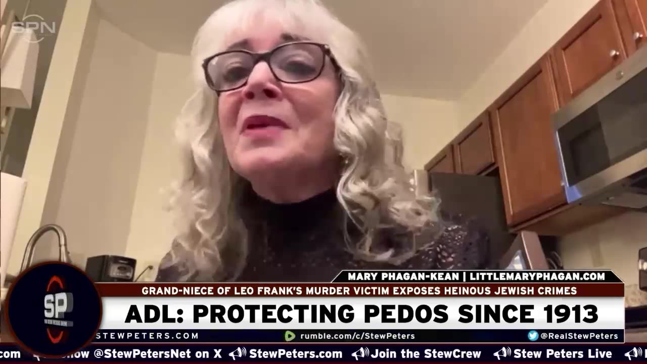 Stew Peters’ Exclusive Interview with Mary Phagan-Kean on the 1913 Leo Frank Case and Allegations of Homicide and Rape