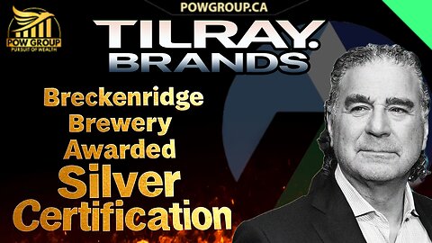 Tilray Brands Video Everyday! 🎉