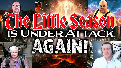 The Little Season Is Under Attack AGAIN!