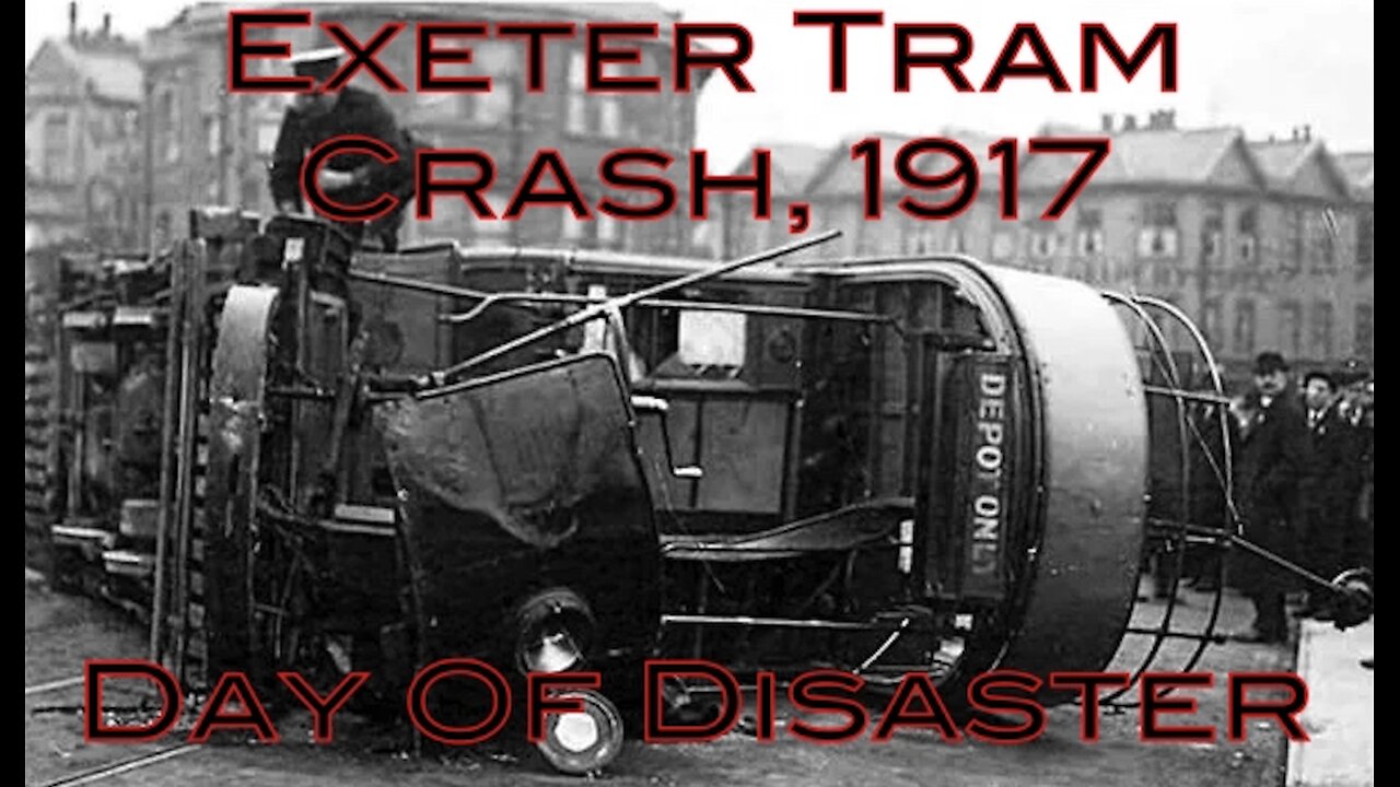 Exeter Tram Crash 1917