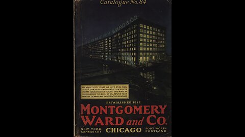 1916 Montgomery Wards Catalog 1160 pages ASMR #RELAX #CHILL