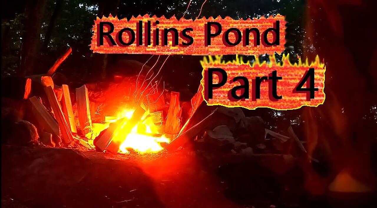 Rollins pond campground part 4 of 4