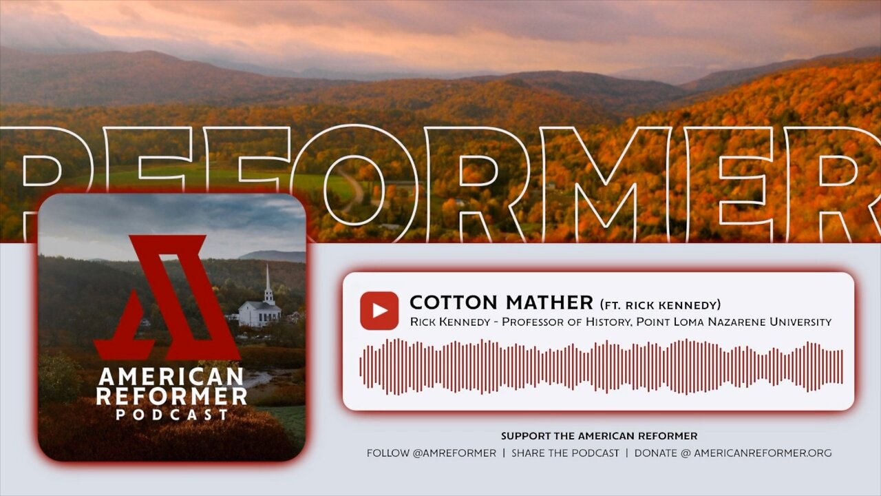 Cotton Mather (ft. Rick Kennedy)
