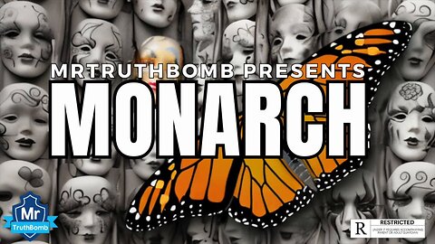 MONARCH (DOCUMENTARY) -🚨WARNING DISTURBING CONTENT🚨