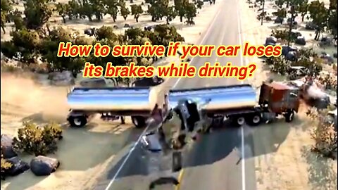 How To Survive If Your Car Loses Its Brakes While Driving