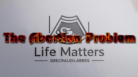 The Abortion Problem