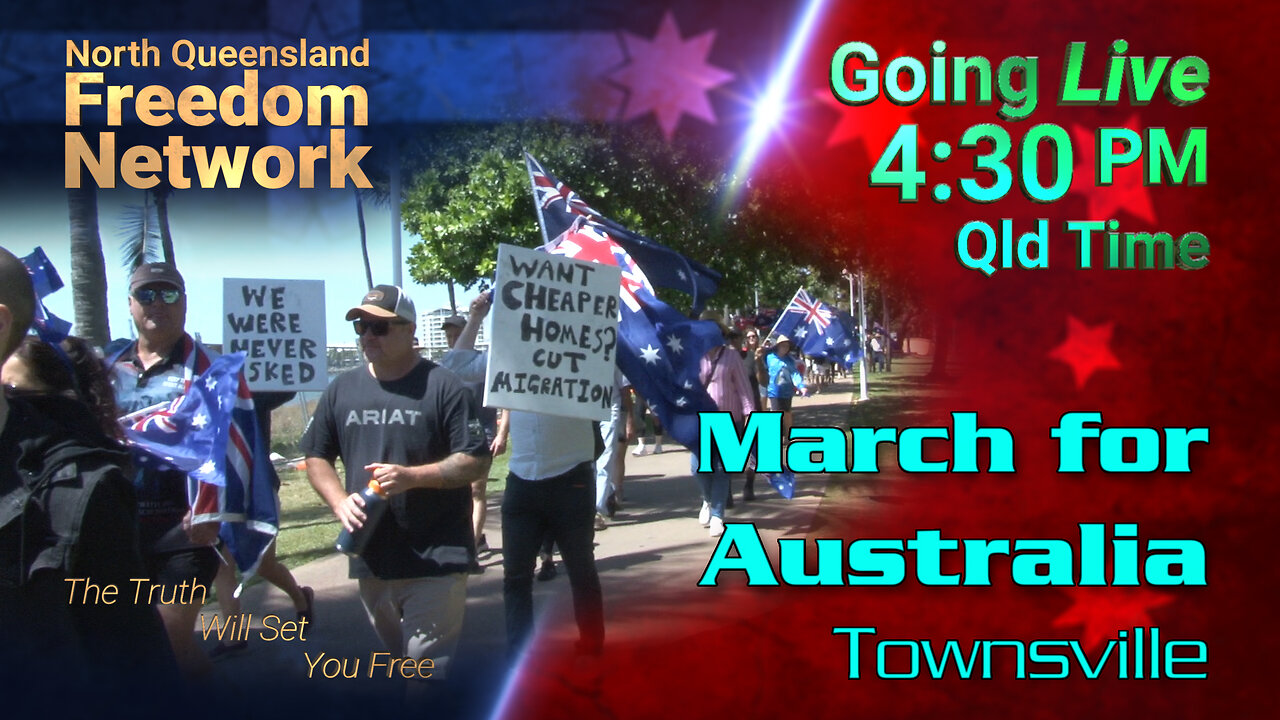 March For Australia - Townsville