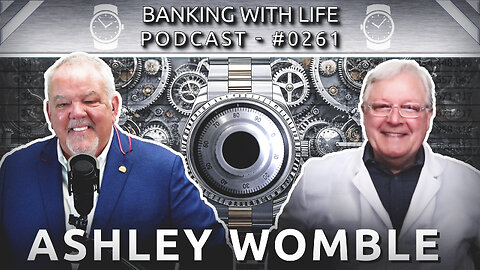 Building Wealth with a Watchmaker’s Precision - Ashley Womble - (BWL POD #0261)