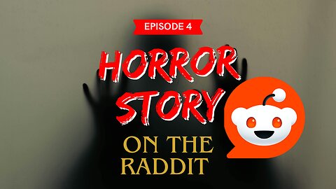 podcast:I Read the Scariest Reddit Story at 3AM...and Regretted It Watch the full video| part1|[ENG]