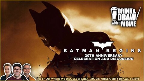 Movie Geeks Discuss Just How Great Christopher Nolan's BATMAN BEGINS (2005) Was