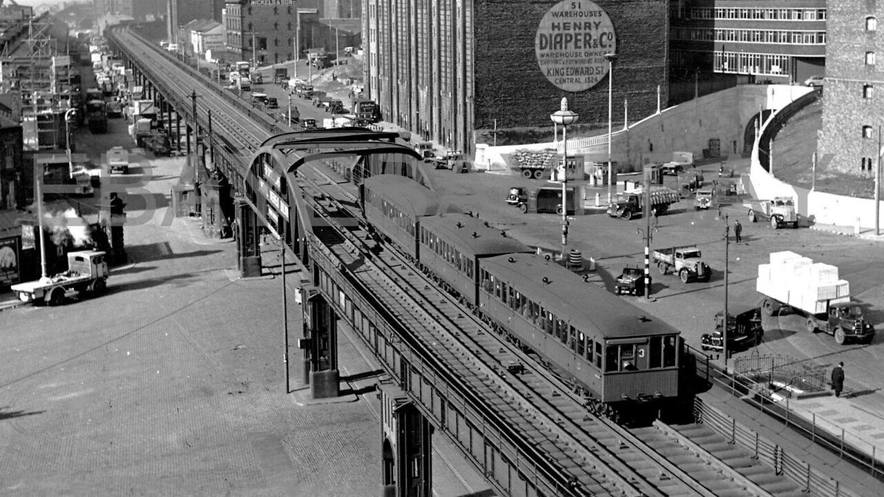 Places - Lost in Time: The Liverpool Overhead Railway