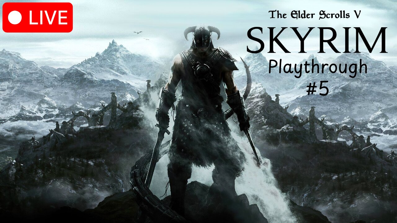 🔴Skyrim Live: Infiltrating the Embassy!