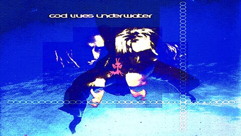 GOD LIVES UNDERWATER - Compilation #1: 1994-1995