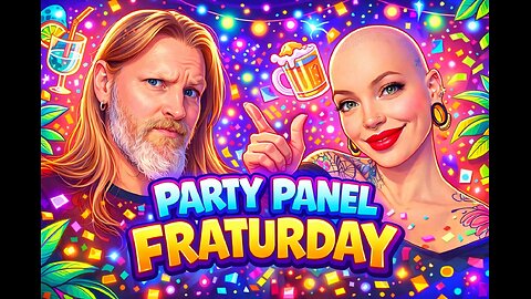 Party Panel Fraturday