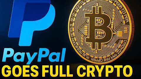 PayPal Goes Full Crypto 🚀 Crypto Payments Rise