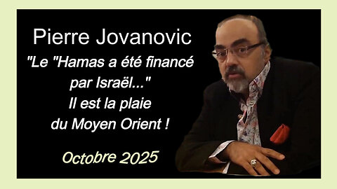 Pierre Jovanovic à propos des sionistes israéliens ... (Hd 1080)