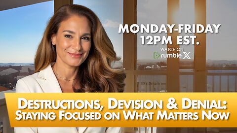 MORNINGS WITH MEL K - Destructions, Devision & Denial: Staying Focused on What Matters Now 7-14-25