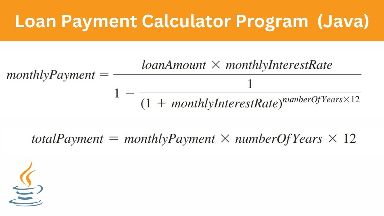 Loan Payment Calculator Program | Java