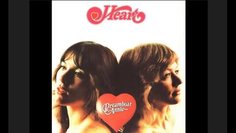 Heart - Dreamboat Annie (1975) [Full Album]