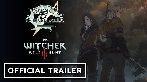 Sword of Convallaria x The Witcher 3: Wild Hunt - Official Collaboration Animated Trailer