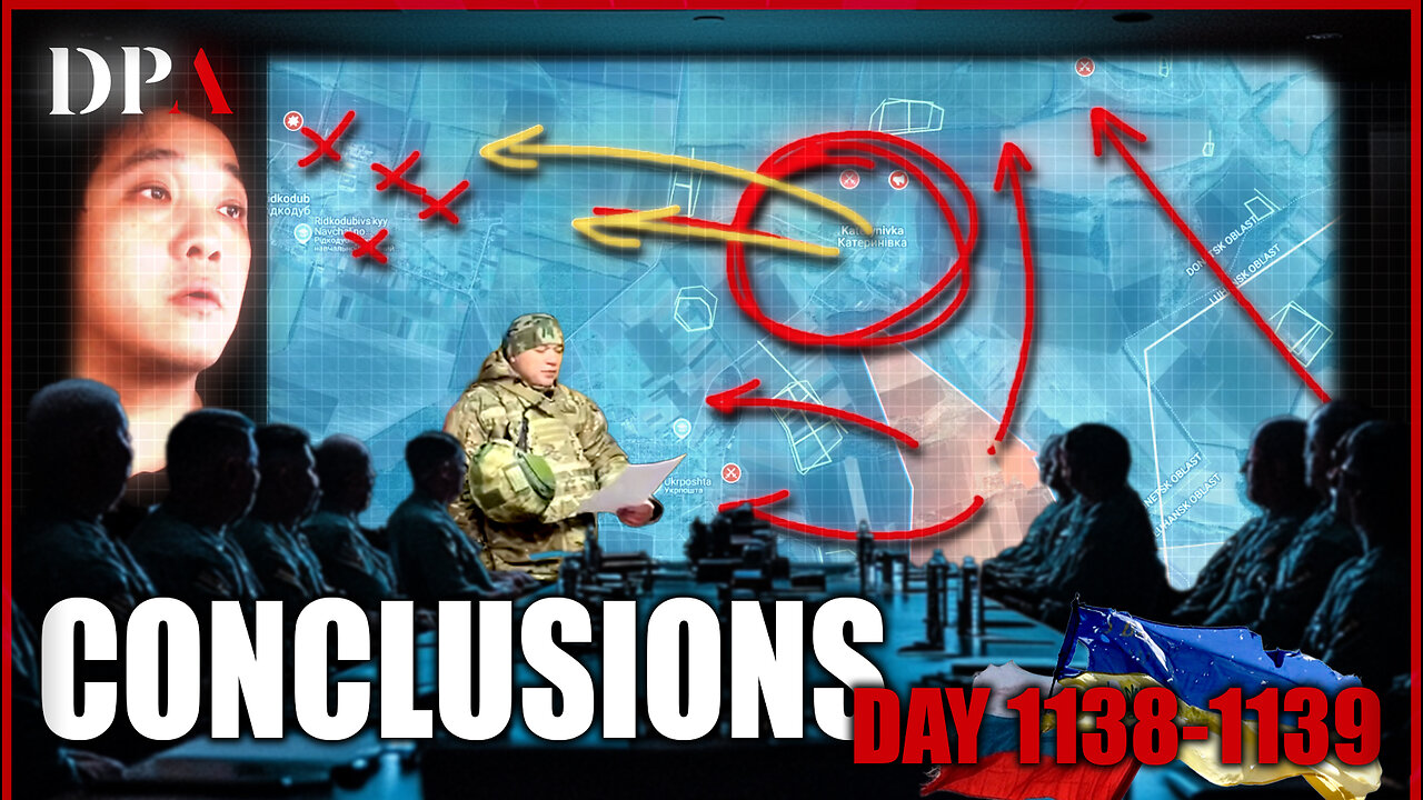 [ Conclusions ] Ukraine reinforcement not keeping up, as Russia Offensives continues! Peace deal off