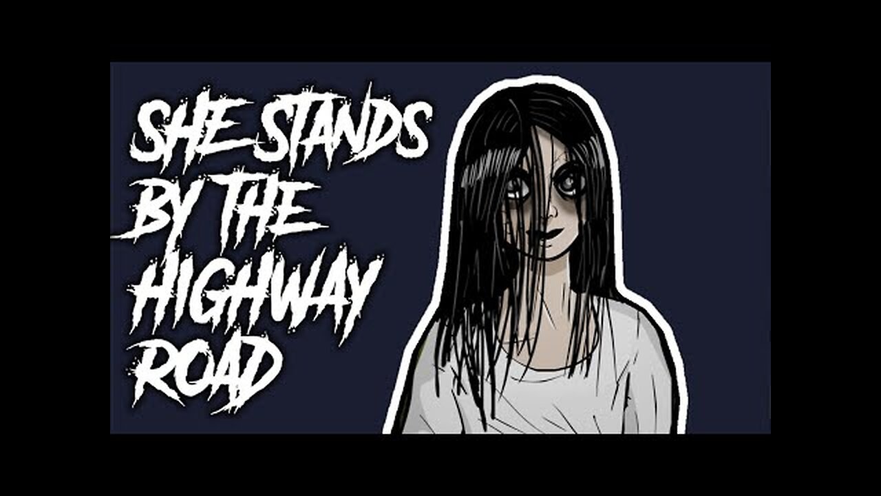 85 | She Stands By The Highway Road - Animated Scary Story