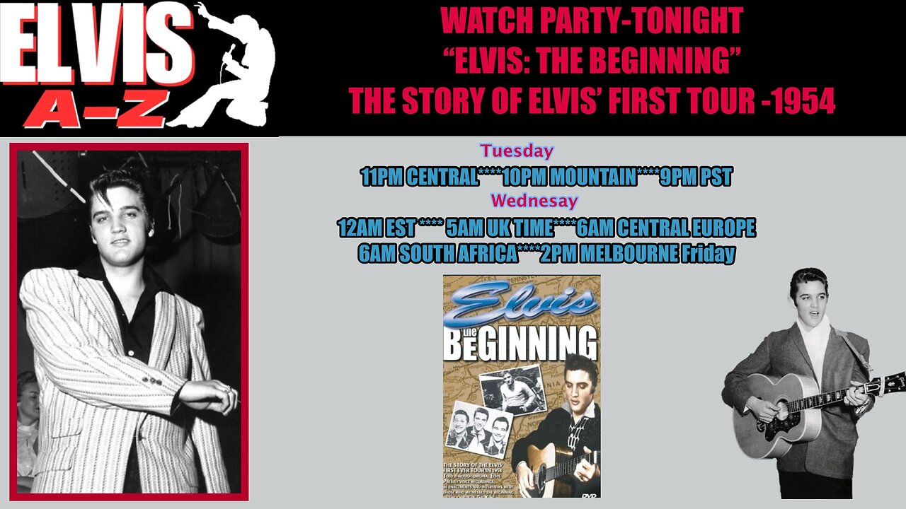 WATCH PARTY-TONIGHT "ELVIS: THE BEGINNING" THE STORY OF ELVIS' FIRST TOUR -1954