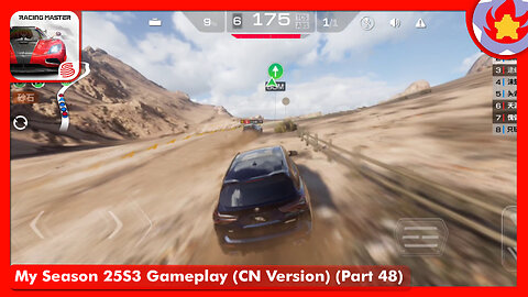 My Season 25S3 Gameplay (CN Version) (Part 48) | Racing Master