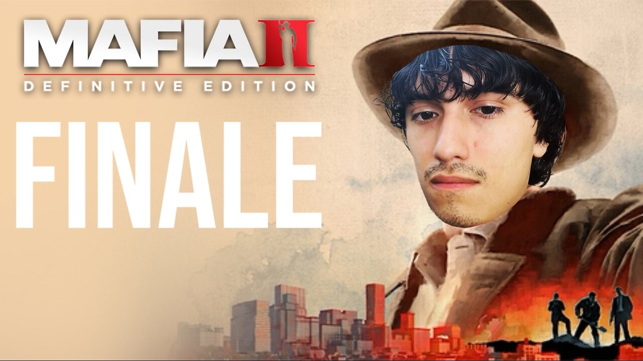 Living The Mob Life Ain't Easy FINALE (Mafia II)