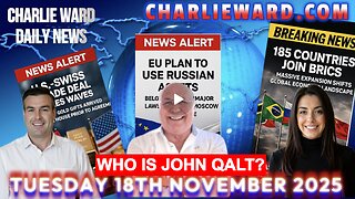 CHARLIE WARD DAILY NEWS WITH CHARLIE WARD & PAUL BROOKER TUESDAY 18TH NOVEMBER 2025