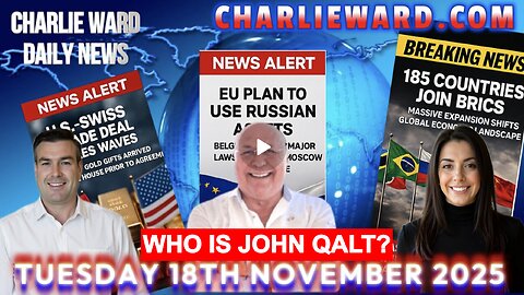 CHARLIE WARD DAILY NEWS WITH CHARLIE WARD & PAUL BROOKER TUESDAY 18TH NOVEMBER 2025