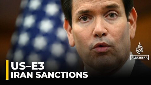 US welcomes E3 move on Iran sanctions snapback