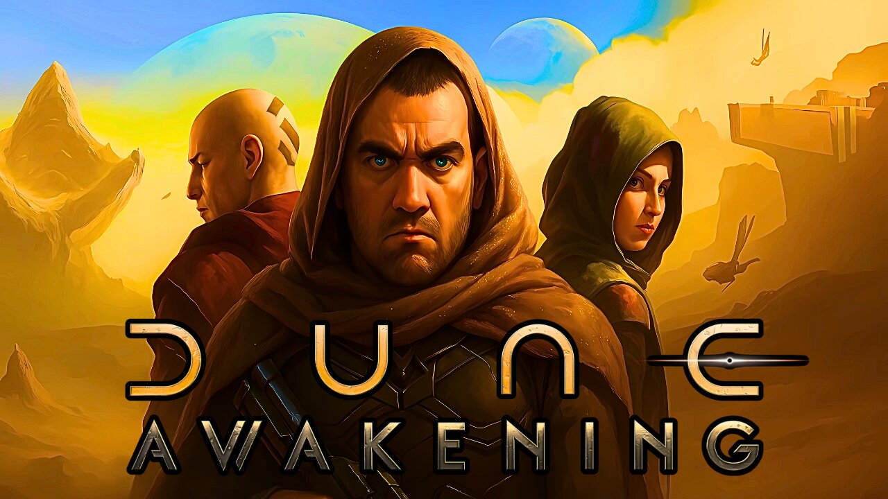 Dune Awakening Early Access – Sand, Spice, and Chaos!