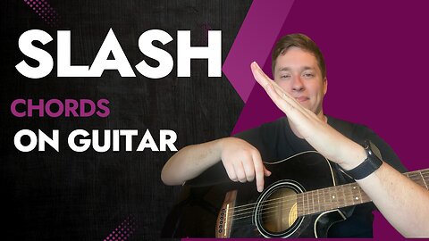 Slash Chords Made Easy on Guitar (feat. Space Oddity by David Bowie!)