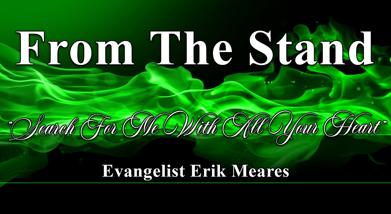 Search For Me With All Your Heart | From The Stand | Erik Meares
